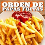 Orden de papas fritas (Tamaño a Elegir)