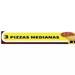 3 Pizzas Medianas