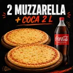 2 MUZZA + 1 COCA 2L