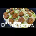 Queso fundido con chistorra