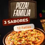 Pizza Família 3 sabores