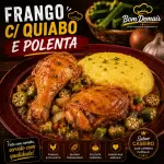 FRANGO C/ QUIABO E POLENTA