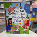 CUENTOS MARAVILLOSOS WONDERFUL TALES