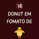 🔞 Donut em formato de 🐥(1 unidade)