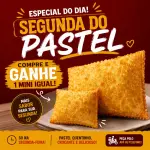 SEGUNDA DO PASTEL 🥟- Comprou Ganhou