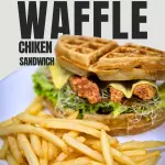 Waffle chicken sandwich