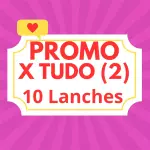 PROMO X TUDO 10 LANCHE