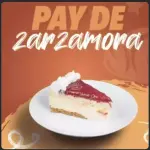 Pay de zarzamora