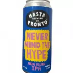 Never Mind The Hype 473cc
