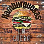 "HAMBURGUESAS LA GÜERA"  🍔🌭🍟