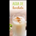 AGUA DE HORCHATA