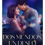 Dos mundos un deceo