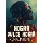 Hogar dulce hogar renacimiento 2025
