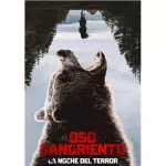 Oso sangriento la noche del terror