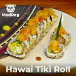 Hawai Tiki Roll
