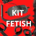 KIT FETISH COMPLETO