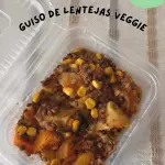 Guiso de lentejas veggie